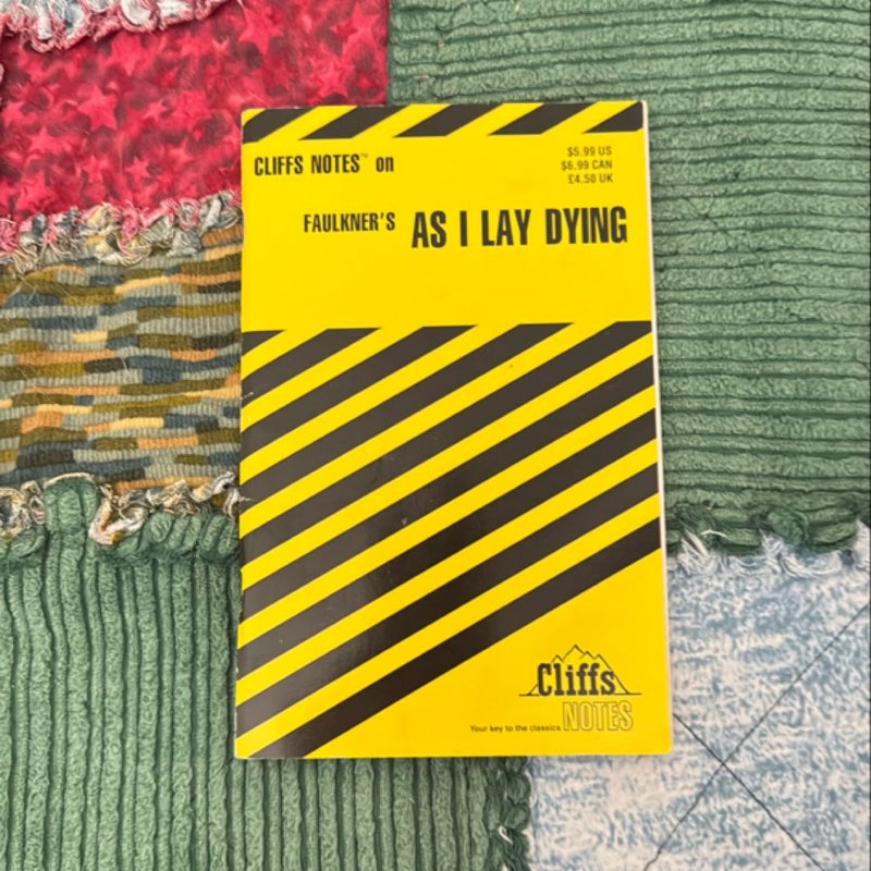 CliffsNotes on Faulkner's As I Lay Dying