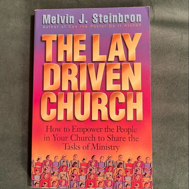 The Lay-Driven Church