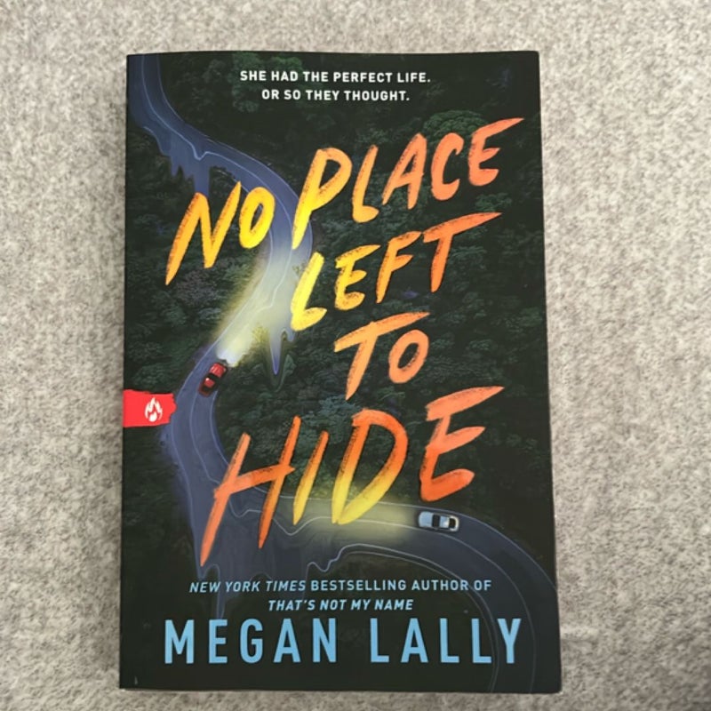 No Place Left to Hide