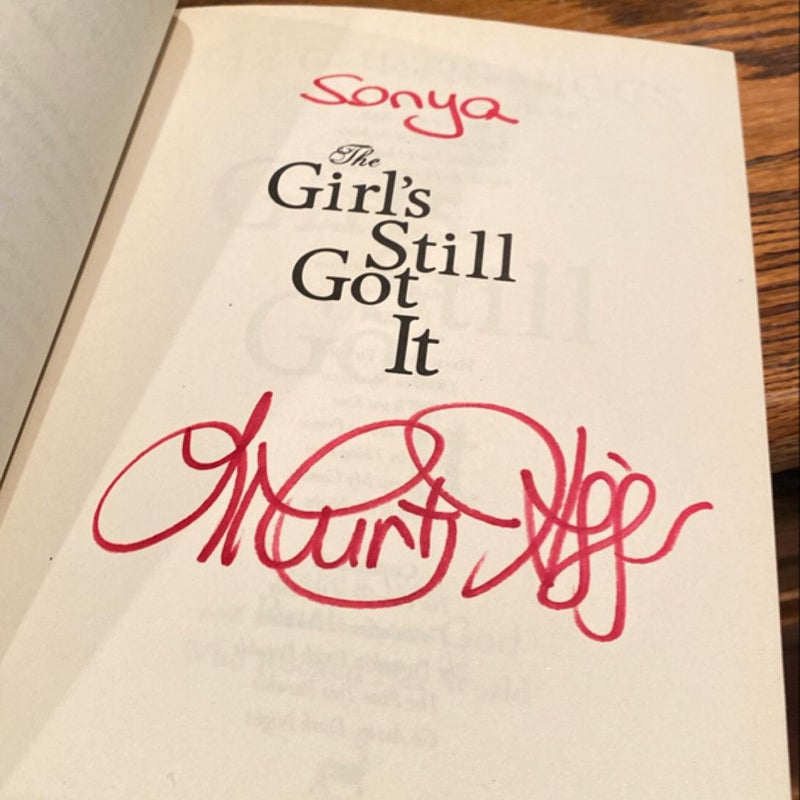 The Girl's Still Got It (AUTHOR SIGNED)