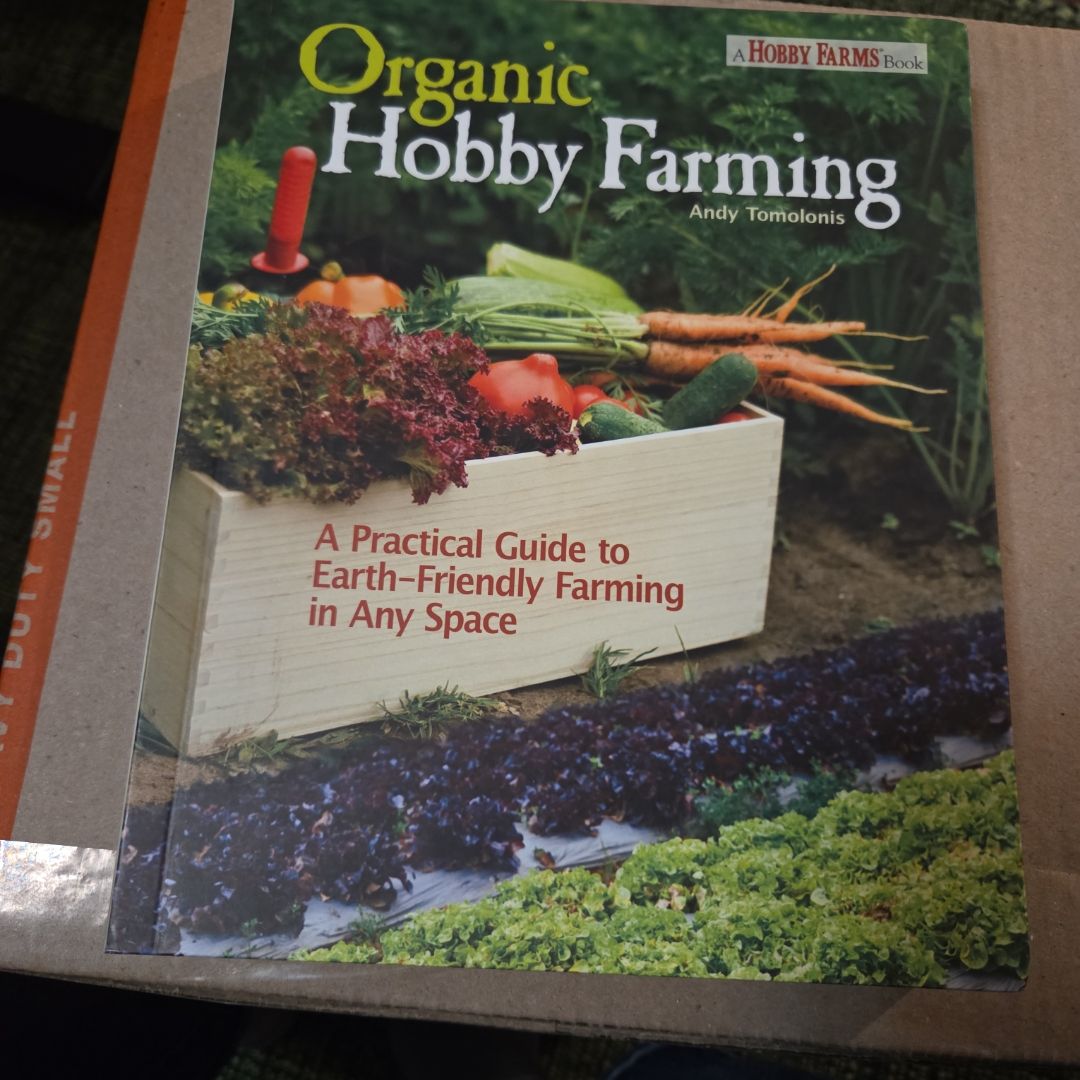 Organic Hobby Farming
