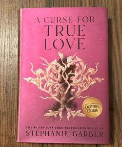 A Curse of True Love (Barnes & Noble Exclusive Edition)