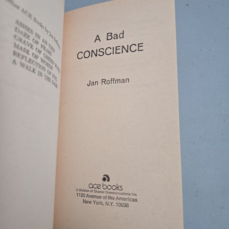 A Bad Conscience