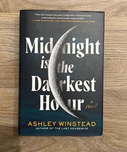 Midnight Is the Darkest Hour (SIGNED COPY)