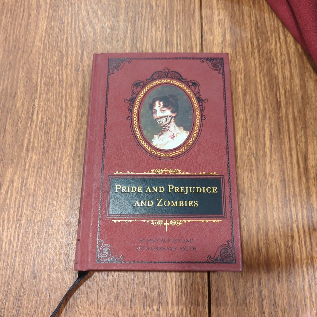 Pride and Prejudice and Zombies: the Deluxe Heirloom Edition