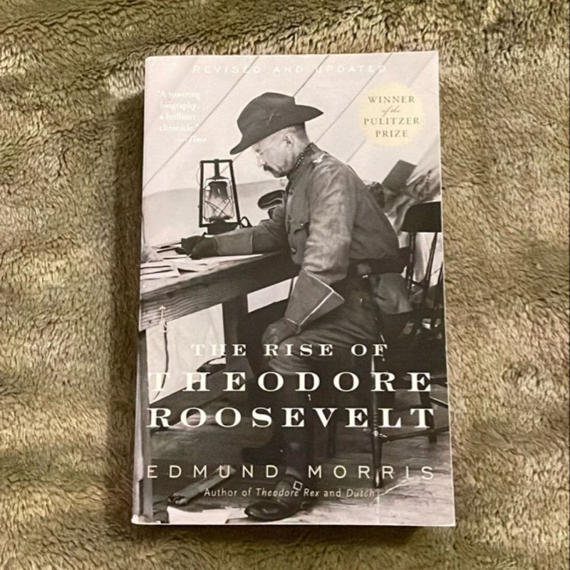 The Rise of Theodore Roosevelt