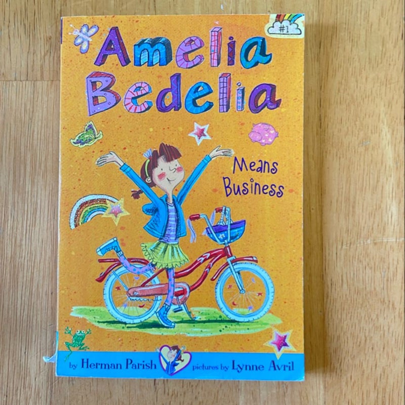 Amelia Bedelia Chapter Book #1: Amelia Bedelia Means Business