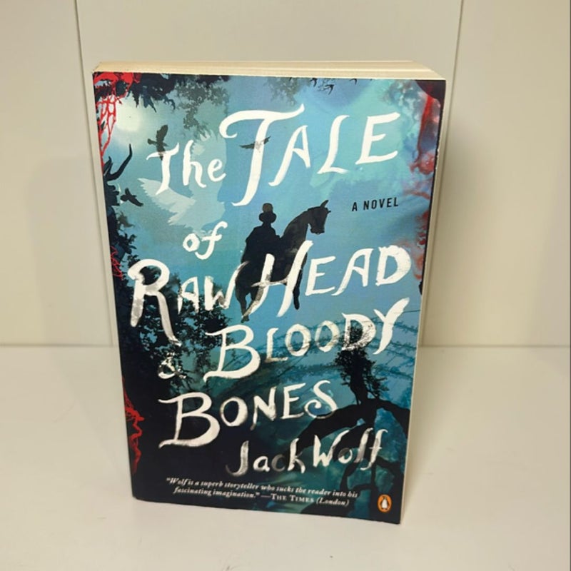 The Tale of Raw Head and Bloody Bones