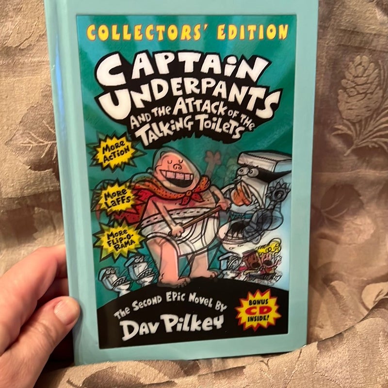 Captain Underpants and the Attack of the Talking Toilets by Dav Pilkey