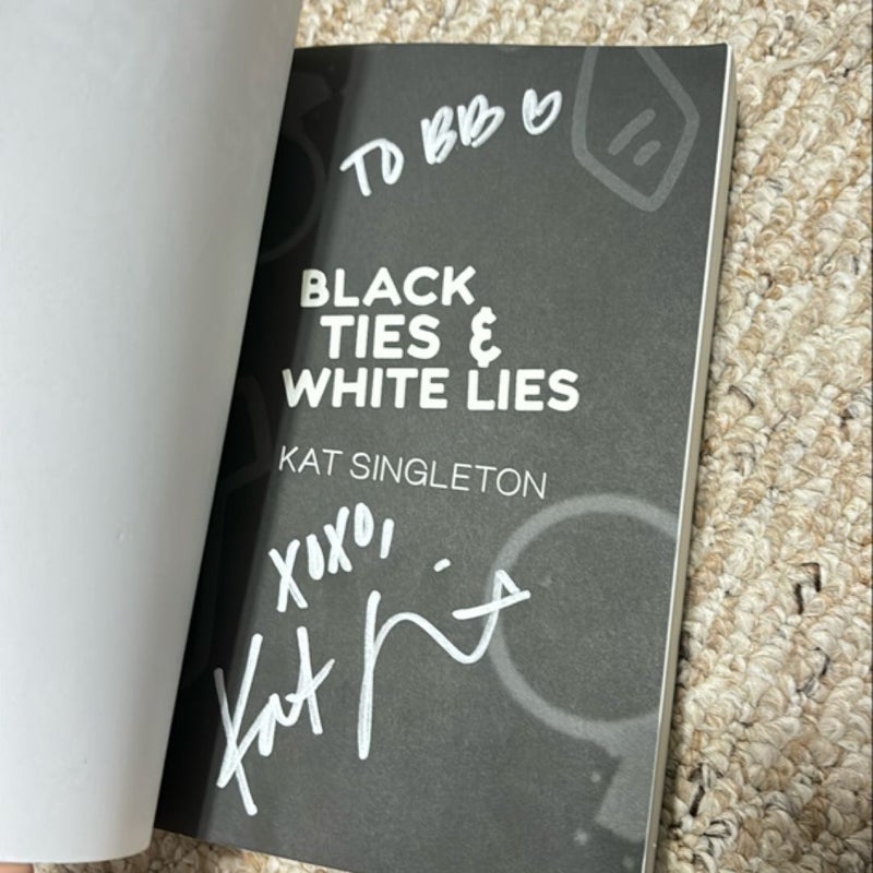 Black Ties and White Lies signed 