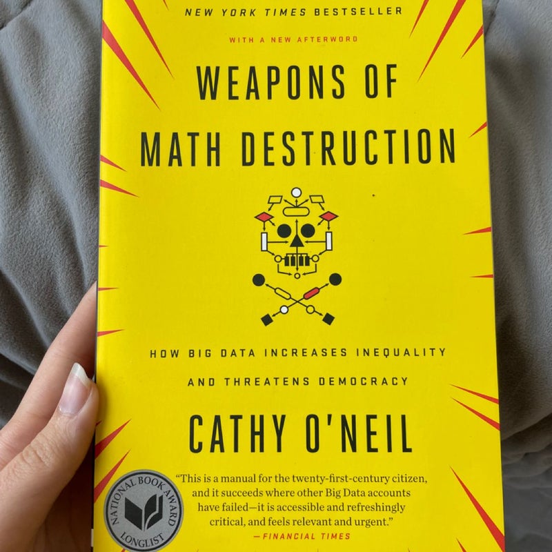 Weapons of Math Destruction