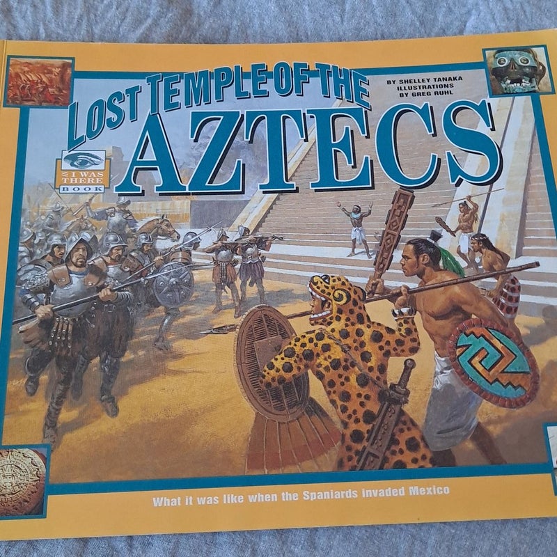 The Lost Temple of the Aztecs