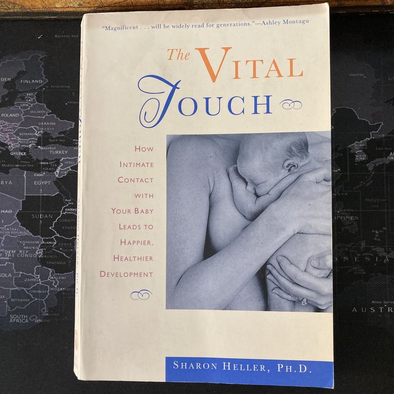 The Vital Touch