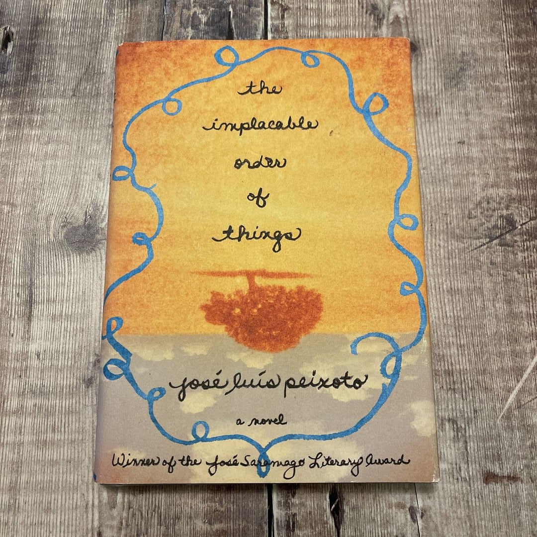 The Implacable Order of Things