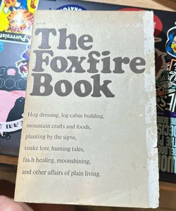 The Foxfire Book