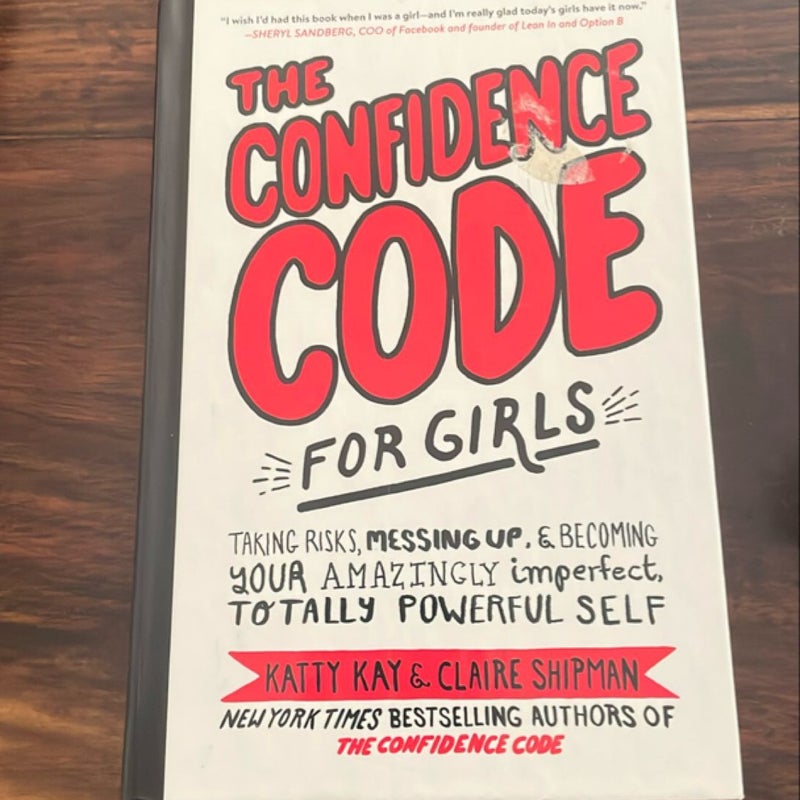 The Confidence Code for Girls