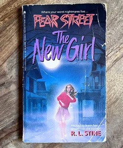 The New Girl (Fear Street #1)