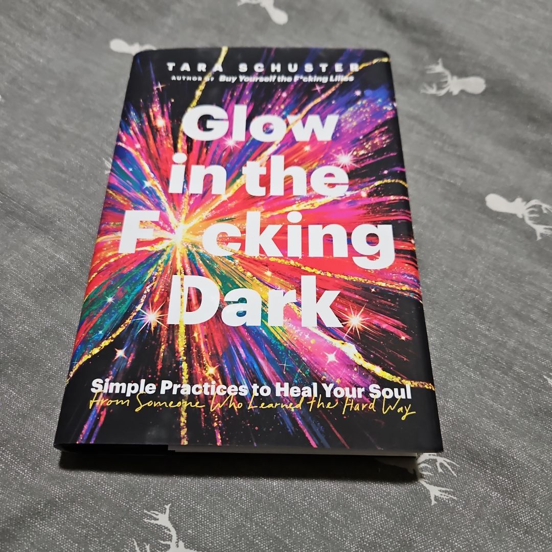 Glow in the F*cking Dark