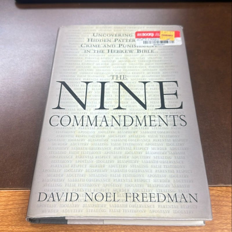 The Nine Commandments by David Noel Freedman, Jeffrey C. Geoghegan ...