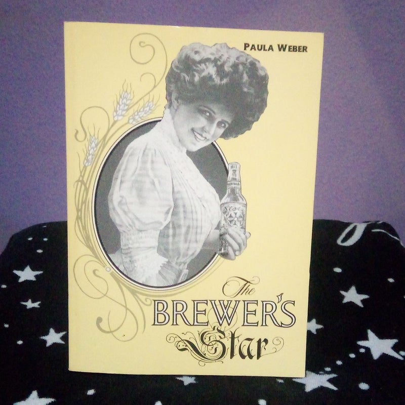SIGNED! - The Brewer's Star