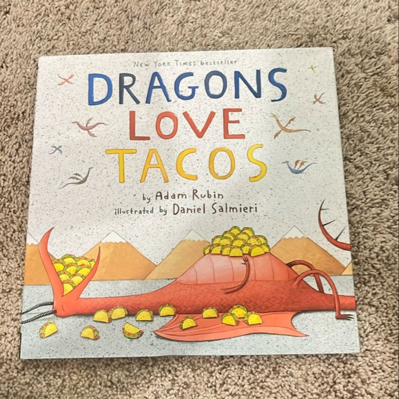 Dragons Love Tacos