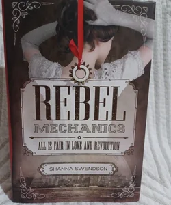 Rebel Mechanics