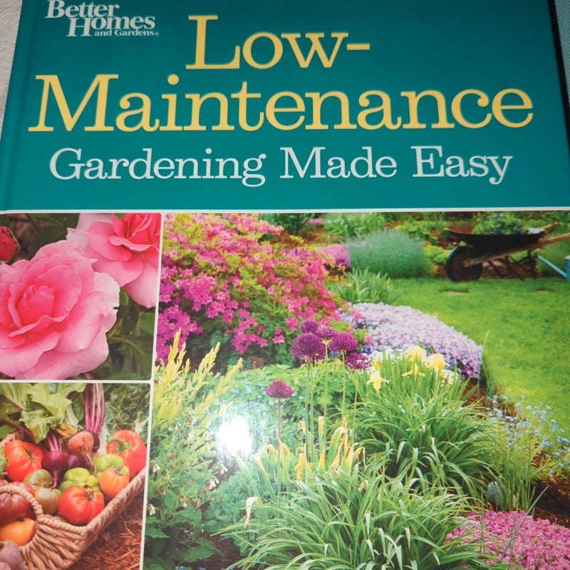 Low Maintenance Gardening Made Easy