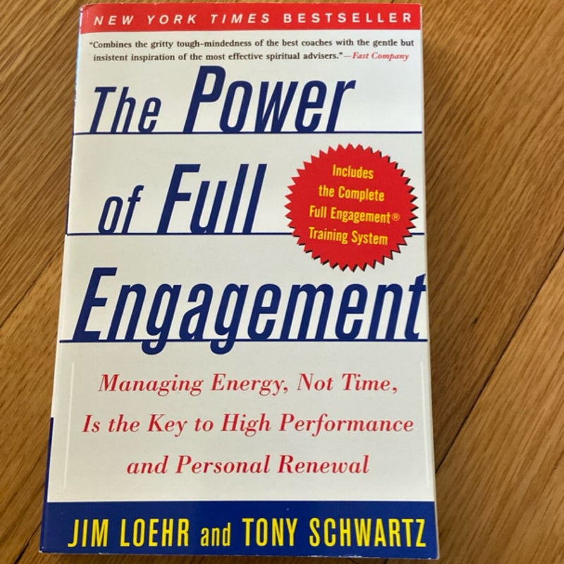 The Power of Full Engagement