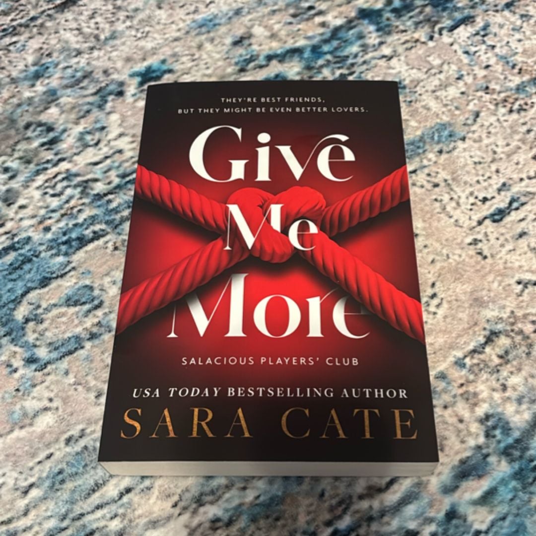 Give Me More by Sara Cate, Paperback Pangobooks