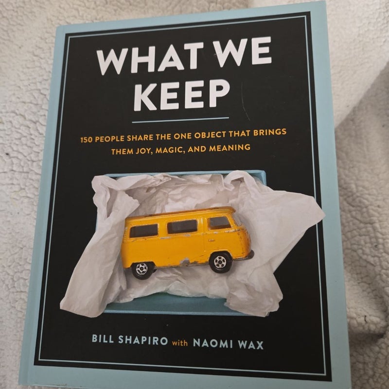 What We Keep