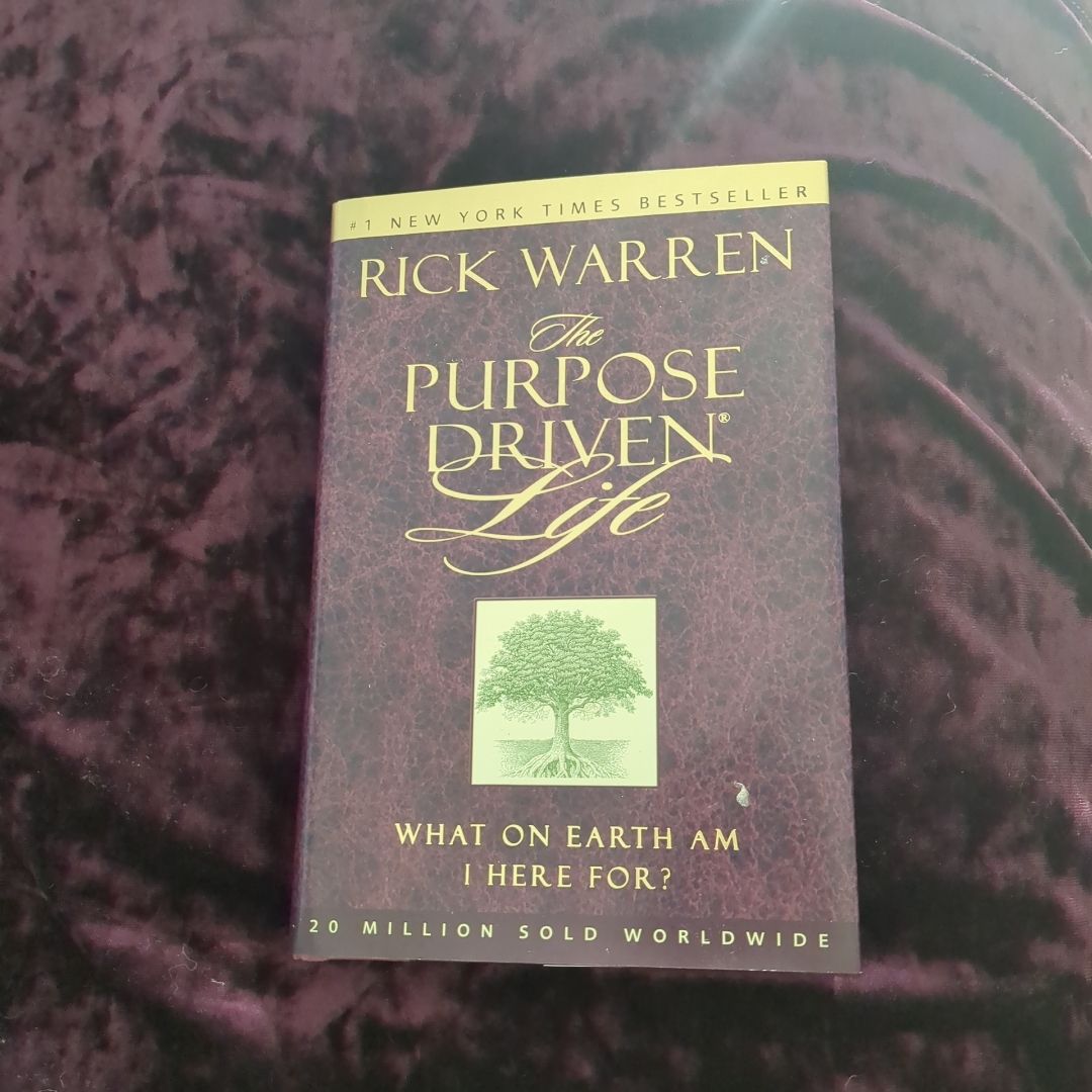 The Purpose Driven Life 