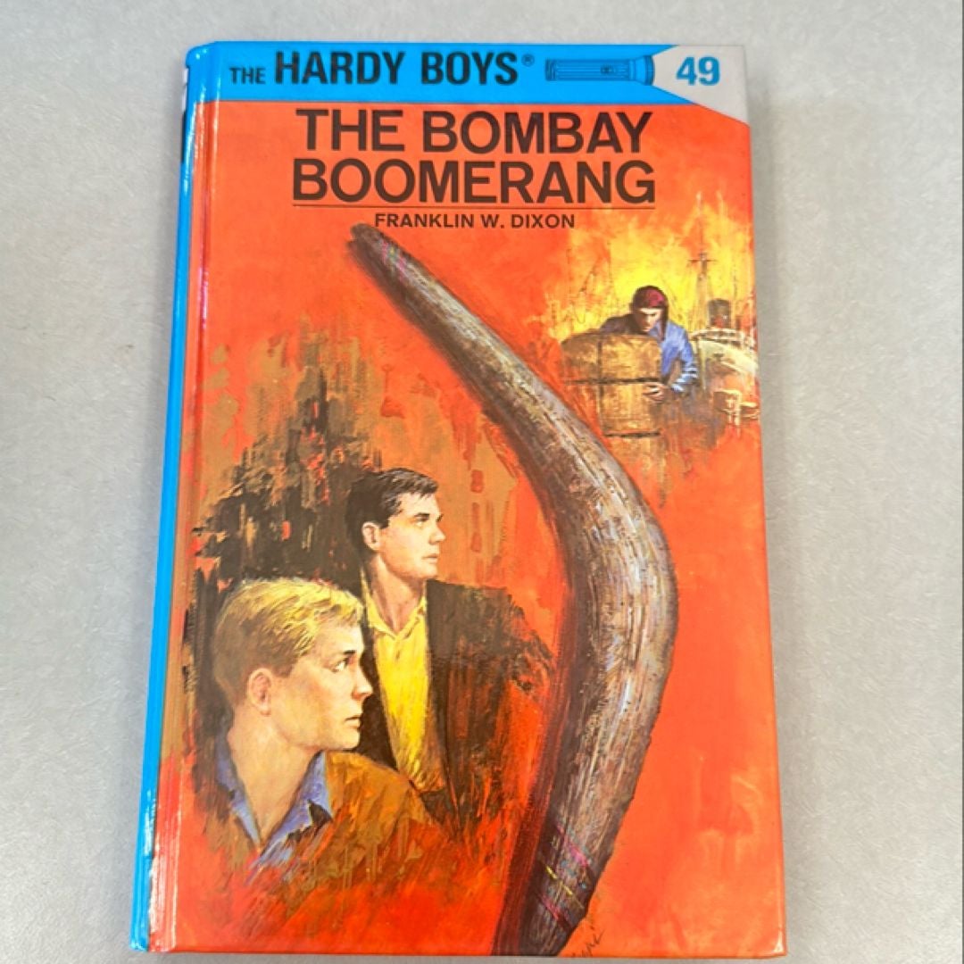 Hardy Boys 49: the Bombay Boomerang