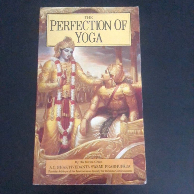 The Perfection of Yoga