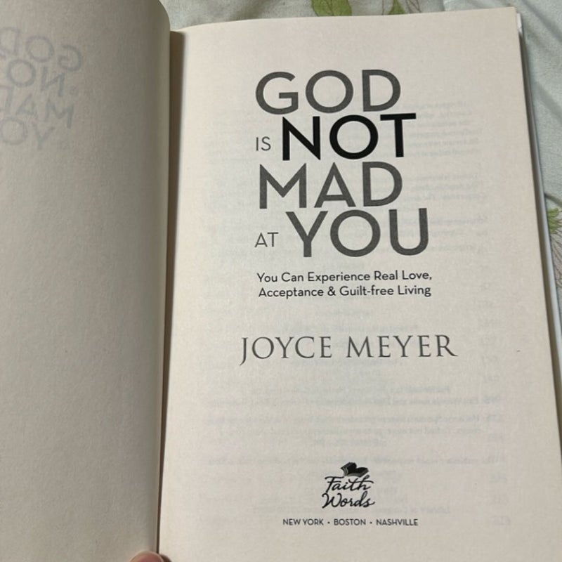 God is Not Mad at You 