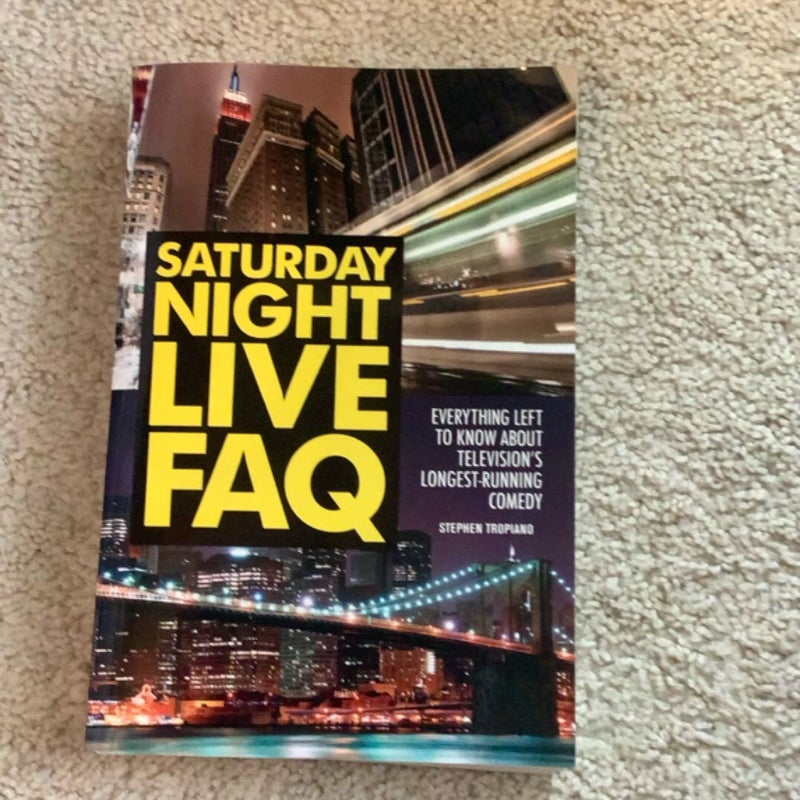 Saturday Night Live FAQ