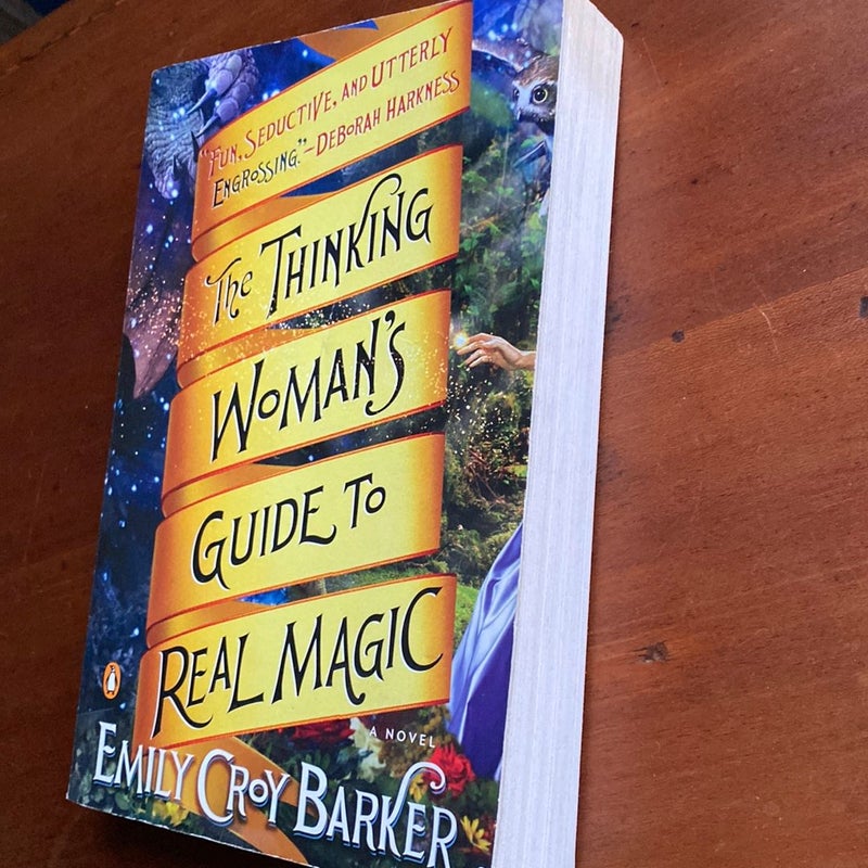 The Thinking Woman's Guide to Real Magic