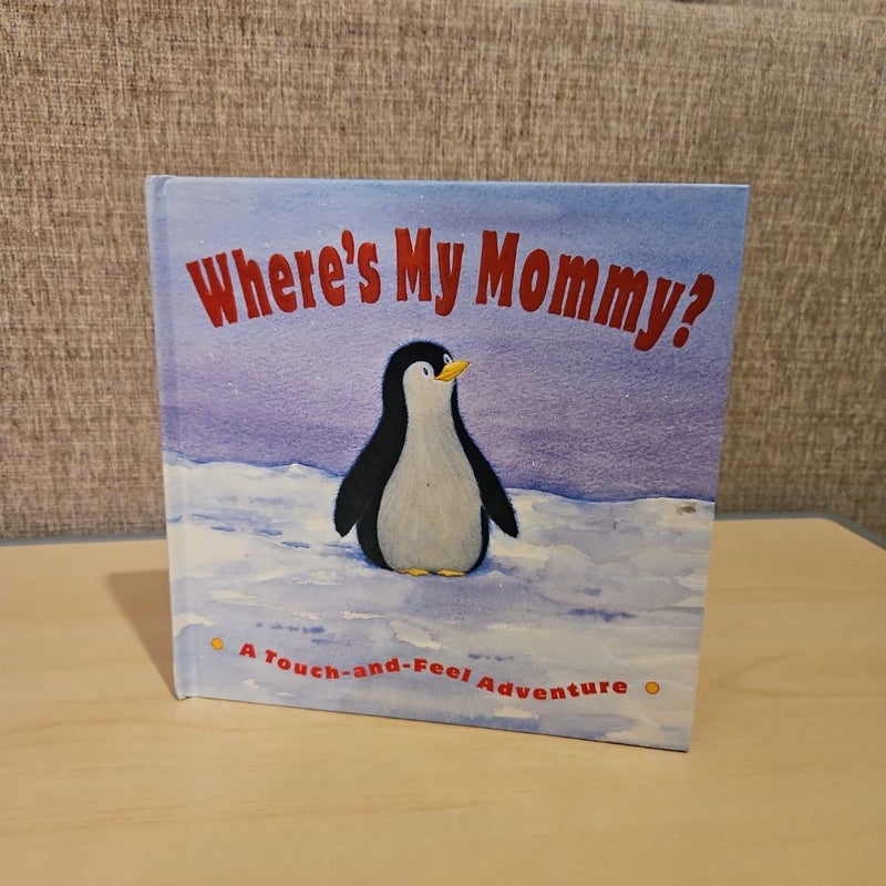 Where's My Mommy?