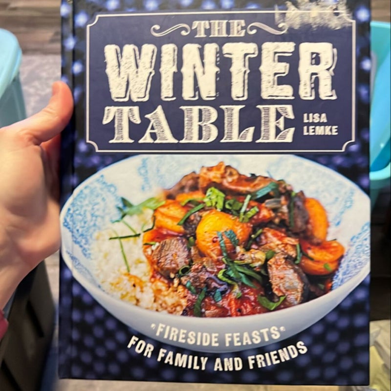 The Winter Table Cookbook 