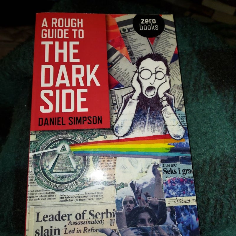 A Rough Guide to the Dark Side