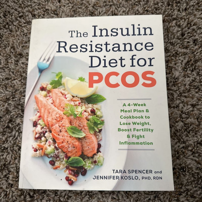 The Insulin Resistance Diet for PCOS