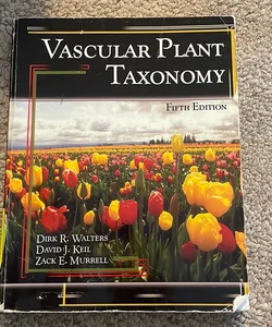 Vascular Plant Taxonomy