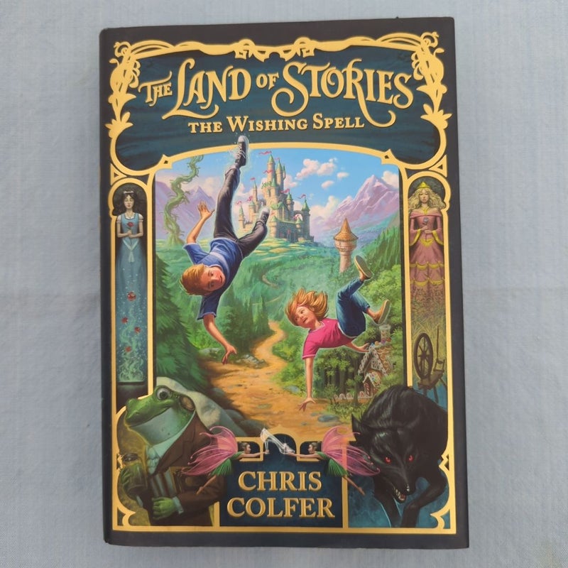 First Edition - The Land of Stories: the Wishing Spell