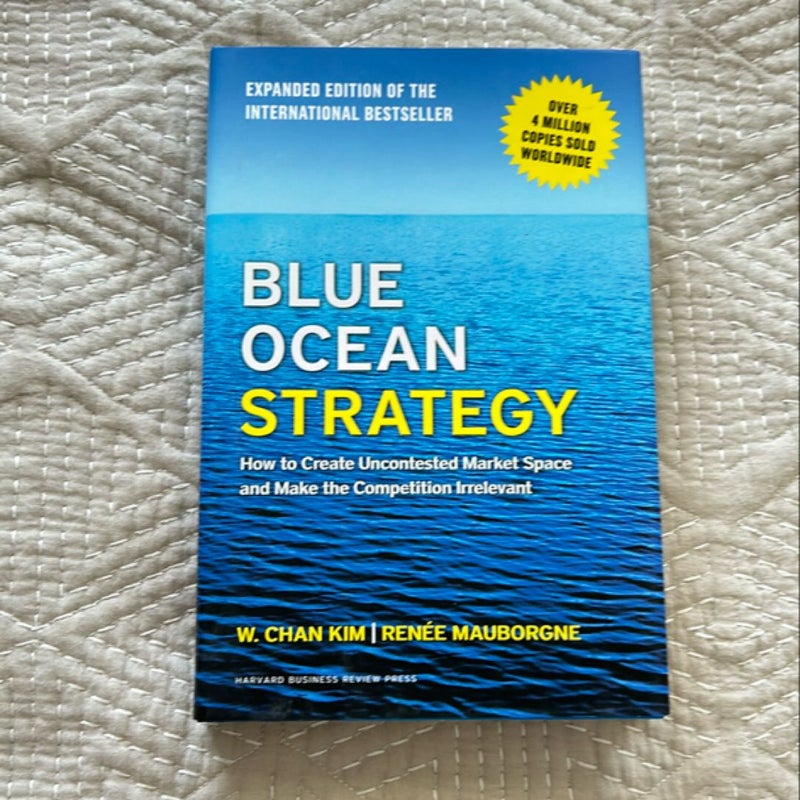 Blue Ocean Strategy, Expanded Edition