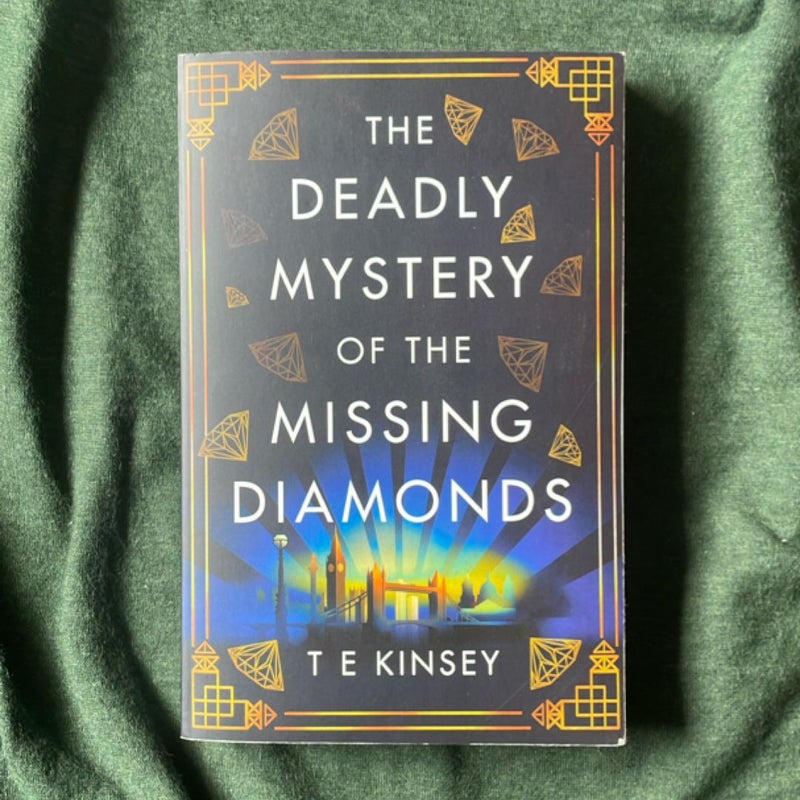 Deadly Mystery of the Missing Diamonds