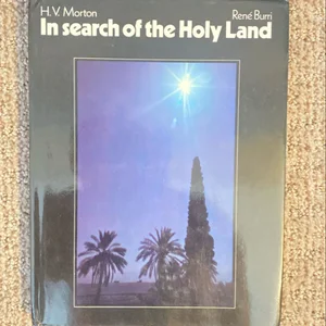 In Search of the Holy Land