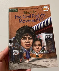 What Is the Civil Rights Movement?