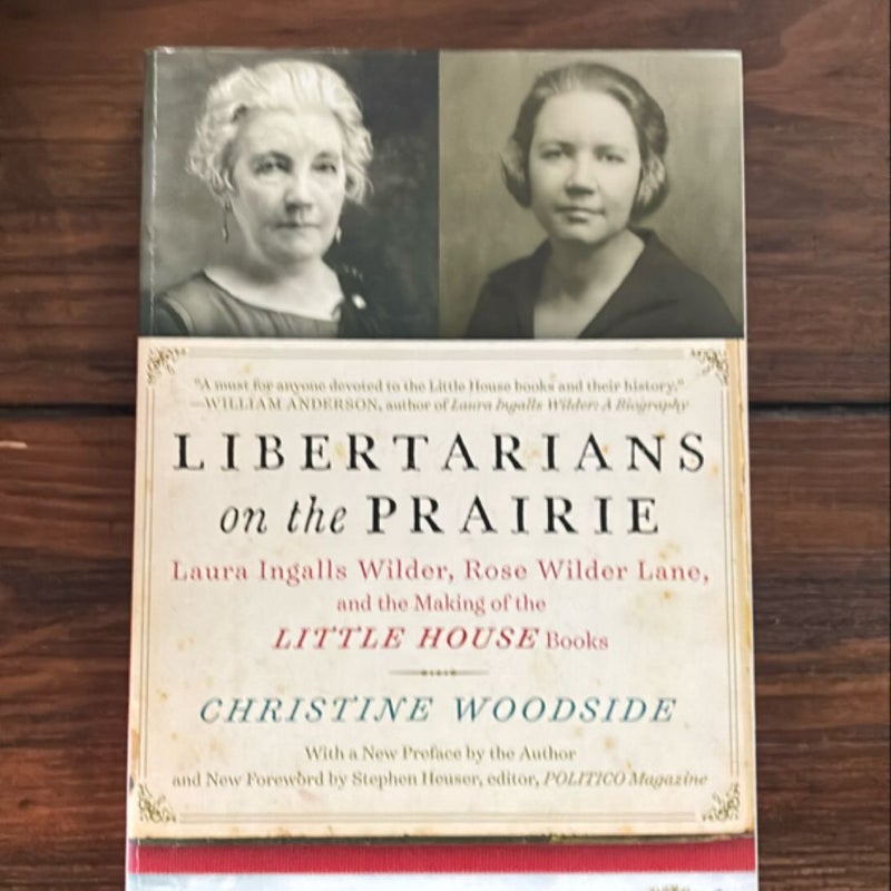 Libertarians on the Prairie