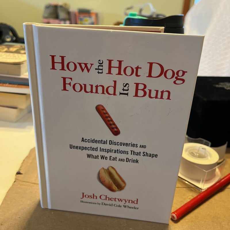 How the Hot Dog Found Its Bun