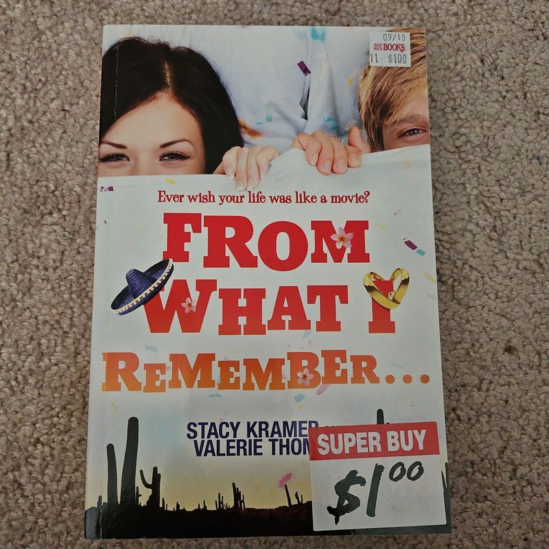 From What I Remember...