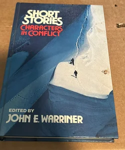 Short stories and characters in conflict